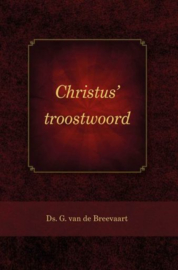 BREEVAART, G. van de - Christus’ troostwoord