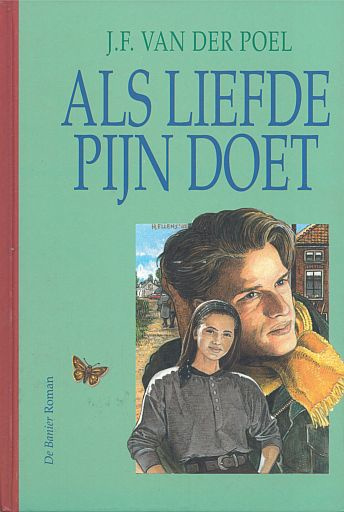 Poel Jf Van Der Als Liefde Pijn Doet Tweedehands