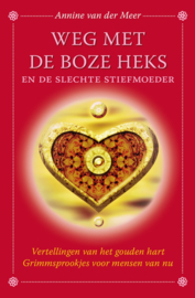 Weg met de boze heks en de slechte stiefmoeder (2019)