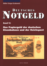 Germany Band 13 Das Papiergeld der deutschen Eisenbahnen und der Reichspost