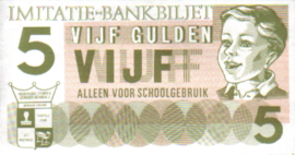 5 GULDEN imitatie-bankbiljet, schoolgeld.