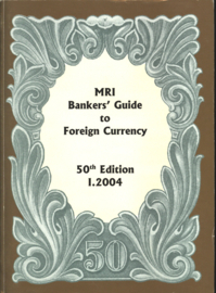 MRI Banker's Guide to foreign Currency. 50th Edition. I.2004