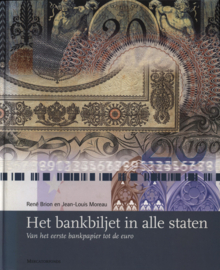 "Het bankbiljet in alle staten" R. Brion en J.L. Moreau. Book 2001