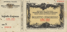 Italië Toegangsbewijzen - Biglietto D'Ingresso  150 Lire (No date)