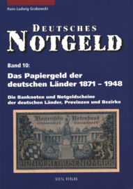 Duitsland Band 10 Das papiergeld der deutschen Länder 1871-1948