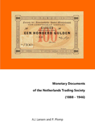 MONETARY DOCUMENTS OF THE NETHERLANDS TRADING SOCIETY