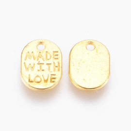 D79- 12 stuks bedels met tekst 'MADE WITH LOVE' 11x8mm goudkleur