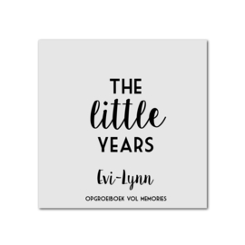 The Little Years - Opgroeiboek voor alle leeftijden met ringband & elastiek én GRATIS stickervel