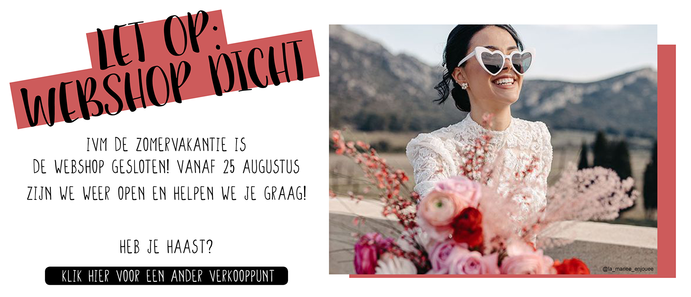 Webshop dicht 2025