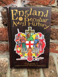 A very Peculiar History of England Vol.1