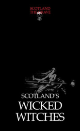 Scotland's Wicked Witches
