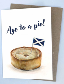 Aye to a Pie!
