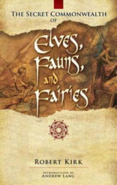 Secret Commonwealth of Elves, Fauns and Fairies