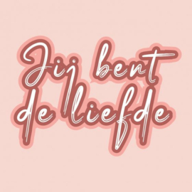 Tegeltje - Jij bent de liefde