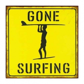 Gone surfing - tekstbord