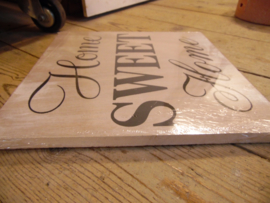 Houten bord "Home sweet.." blank (Clayre & Eef)