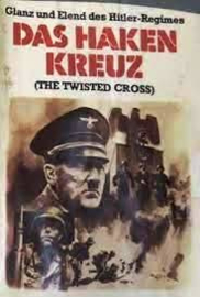 A0166 --16mm--Das Haken Kreuz, The Twisted Gross, De opkomst van Hitler 1889-1945 historische oorlogs documentaire van Blackhawkfilm, zwartwit Engels gesproken speelduur ca.50 min.op spoel en in doos