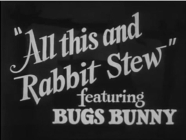 K.147 --16mm-- All This and Rabbit Stew 1941 ‧ Tekenfilm, zwartwit Engels gesproken, compleet met begin/end titels op kern