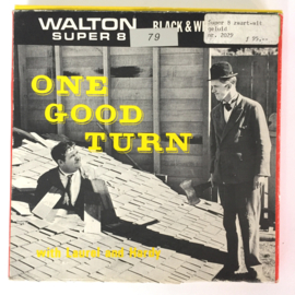 Nr.7314 --super 8 sound -- Waltonfilm  Laurel en Hardy in  One Good Turn,  zwartwit van 120 meter Engels gesproken zit in orginele doos