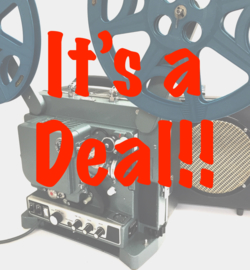 It's a Deal!  ** Alle aangeboden film-projectoren hebben een uitgebreide onderhoud’s beurt gehad en indien nodig voorzien van nieuwe lampen en/of onderdelen en natuurlijk langdurig proefgedraaid, zodat U er weer jaren lang plezier van kan hebben.