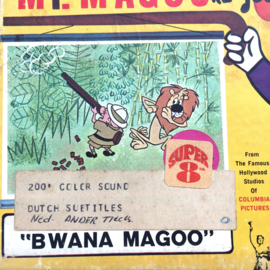 Nr.7575- Super 8 SOUND,Mr.Magoo BWANA MAGOO,  tekenfilm, ongeveer 50 meter, goed van kleur Engels geluid, in orginele doos