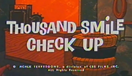 K.138 --16mm Heckle and Jeckle , Thousand Smile Check Up 1960, tekenfilm , mooi van kleur, speelduur ca. 6 minuten, Engels gesproken met begin/end titels geleverd op kern