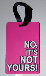 Luggage tag No it's not yours! Pink European Shipment included!