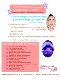 Cupping Gezicht,Hals  € 35,00  Gezicht,Hals & decolleté € 40,00