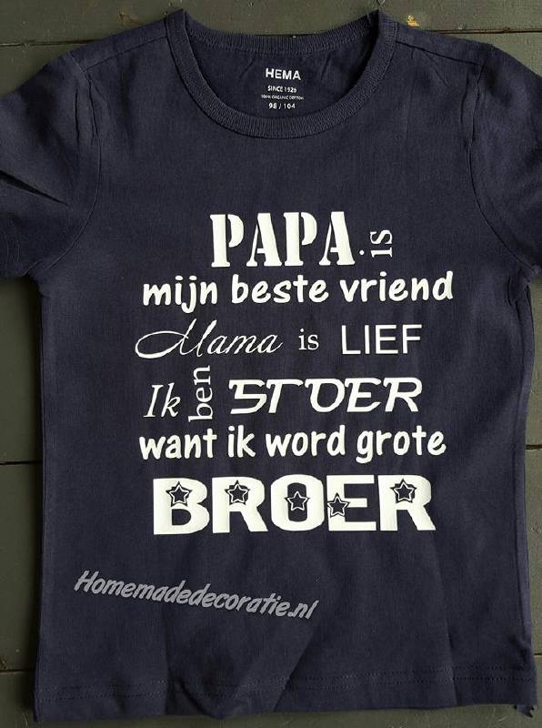 Verbazingwekkend De mooiste T-shirts een grote broer vind je bij Homemade decoratie. PN-99