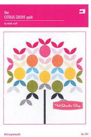Violet Craft - The Citrus Grove quilt pattern