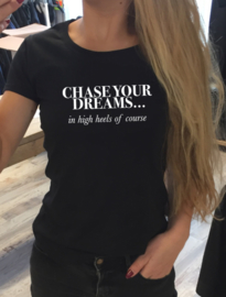 T-shirt CHASE YOUR DREAMS