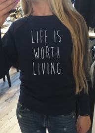 Trui Life is Worth Living