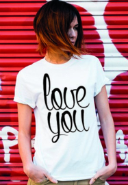 T-shirt Love you