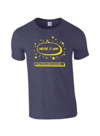 T-shirt Here I Am