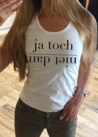 Tanktop Ja toch niet dan 