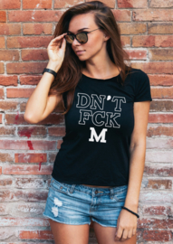 T-shirt DN'T FCK M