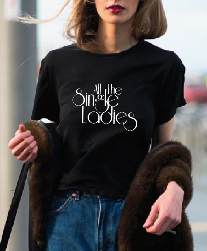 T-shirt All the single ladies 
