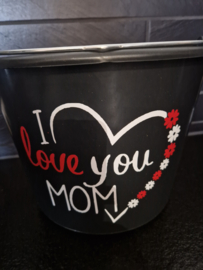 I love you Mom - 5 liter