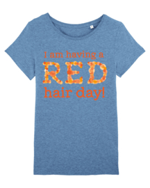 T-shirt - Women -  Having a Red hair day - Colour