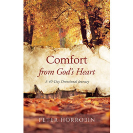 Comfort From God's Heart. Peter Horrobin. ISBN:9781852408169