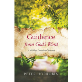 Guidance from God's Word. Peter Horrobin ISBN:9781852408466