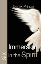 Immersion in the Spirit. Derek Prince. ISBN:9781908594174