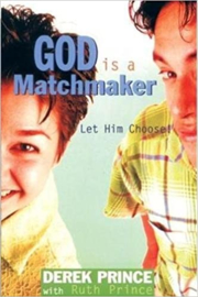 God Is A Matchmaker. Derek Prince ISBN:9781782633495