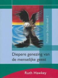 Diepere Genezing van de menselijke geest, Ruth Hawkey, ISBN: 9789077412831