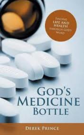 God's Medicine Bottle. Derek Prince ISBN:9781782635666