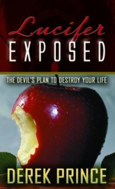 Lucifer Exposed. Derek Prince. ISBN:9781901144383