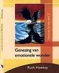 Genezing vanEmotionele Wonden, Ruth Hawkey, ISBN: 9789492259226