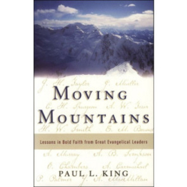 Moving Mountains, Paul L. King. ISBN:9781852403997