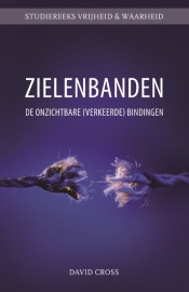 Zielenbanden - De onzichtbare (verkeerde) bindingen