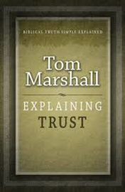 Explaining Trust. Tom Marshall. ISBN:9781852406745